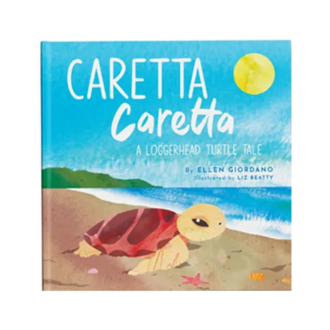 Caretta Caretta, A Loggerhead Turtle Tale Book
