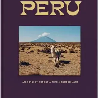 Assouline Peru: An Odyssey Across a Time-Honored Land