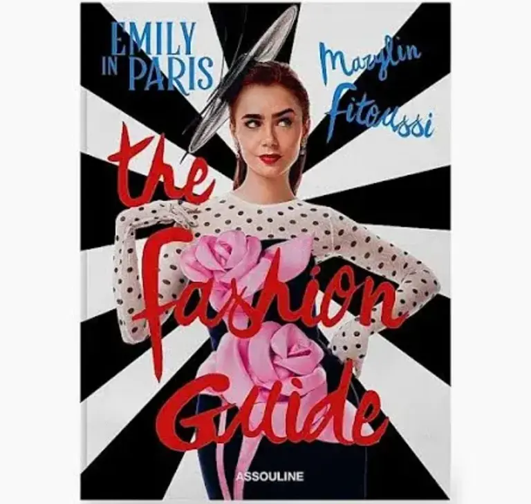 Assouline Emily in Paris: The Fashion Guide