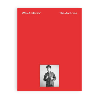 Wes Anderson: The Archives