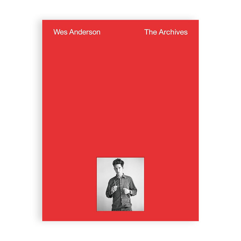 Wes Anderson: The Archives