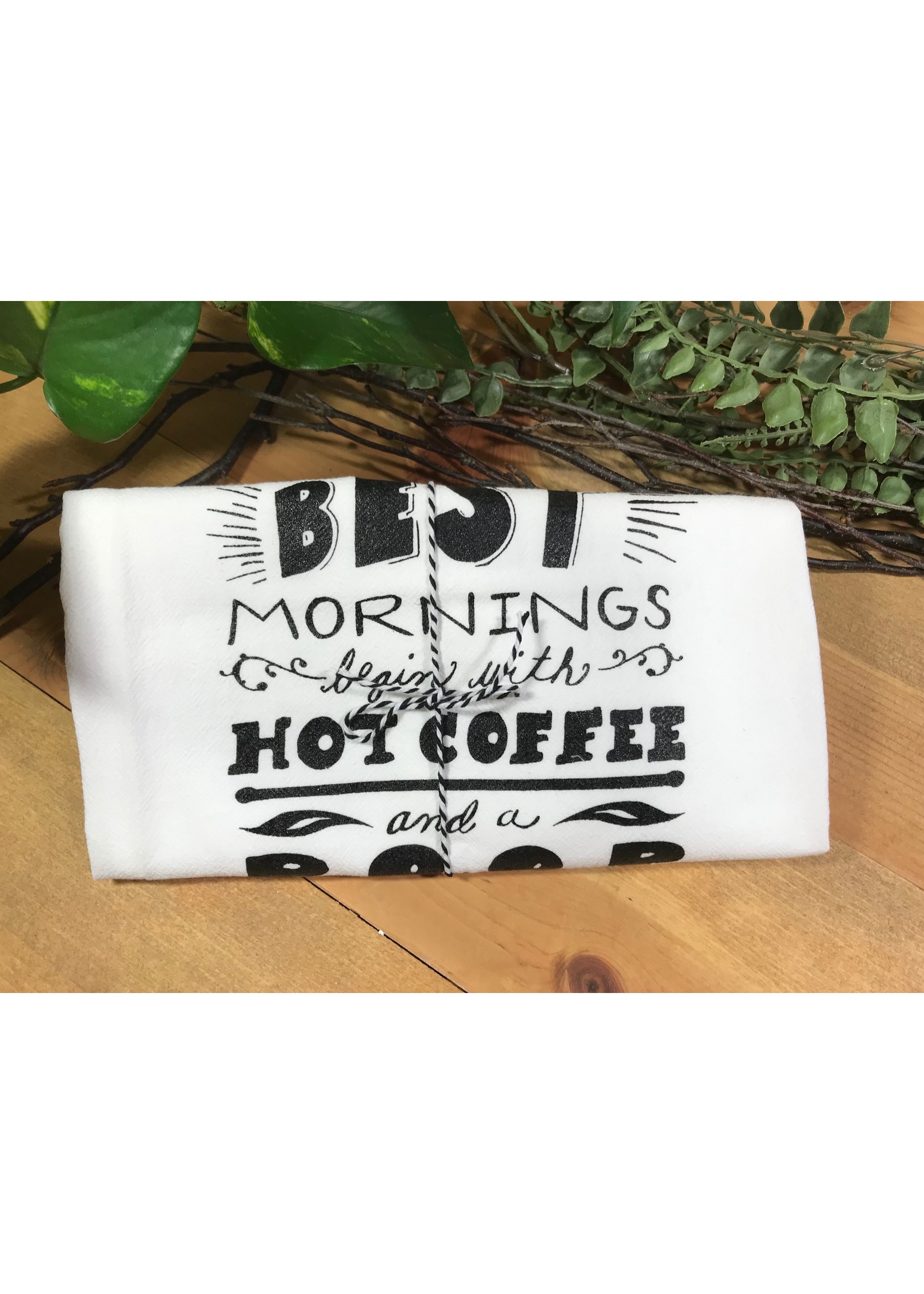 Screen Printed Dish Towel The Best Mornings Begin with a Hot Coffee and a Poop