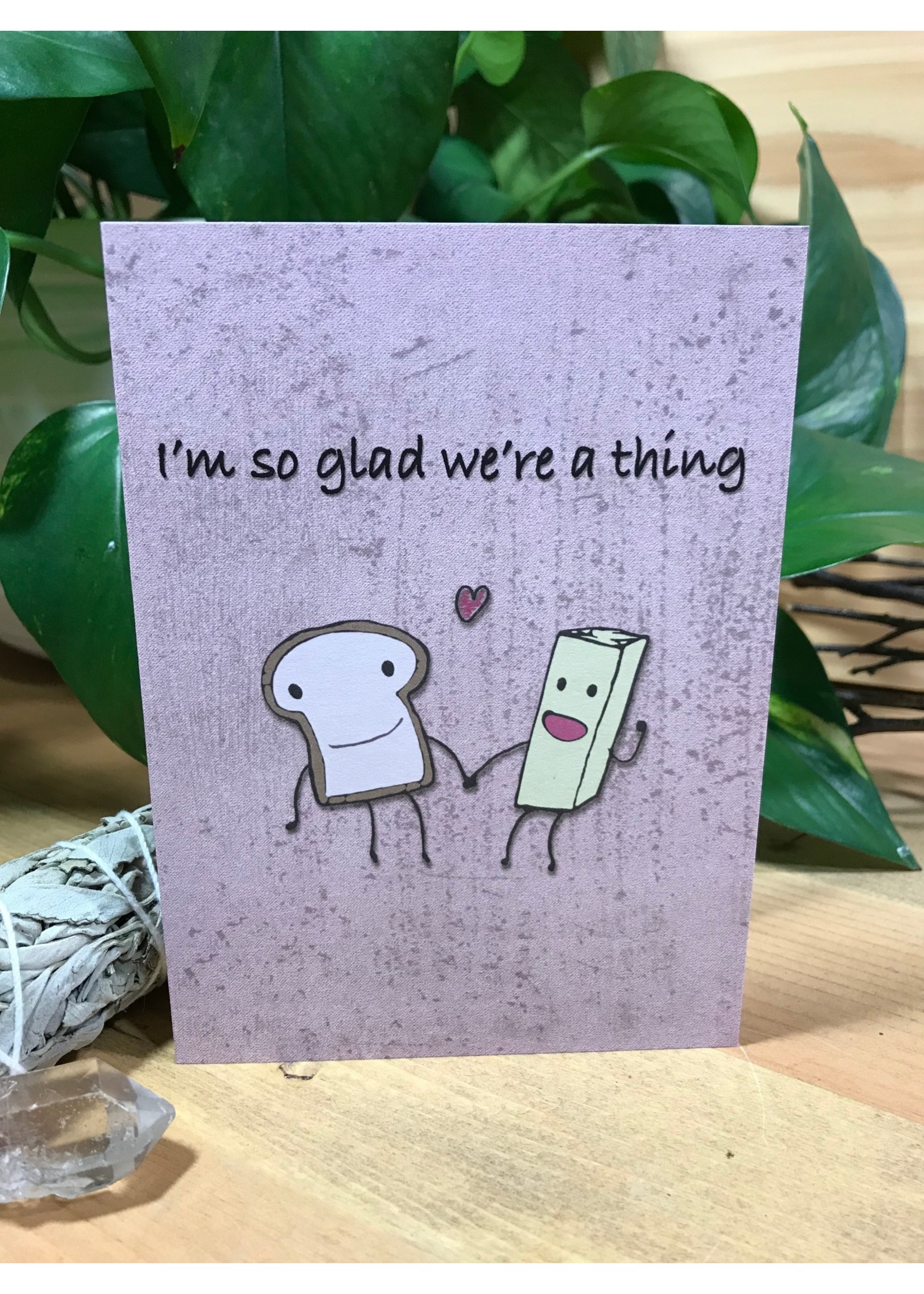 Tangled Up In Hue Greeting Card - I'm so glad we're a thing