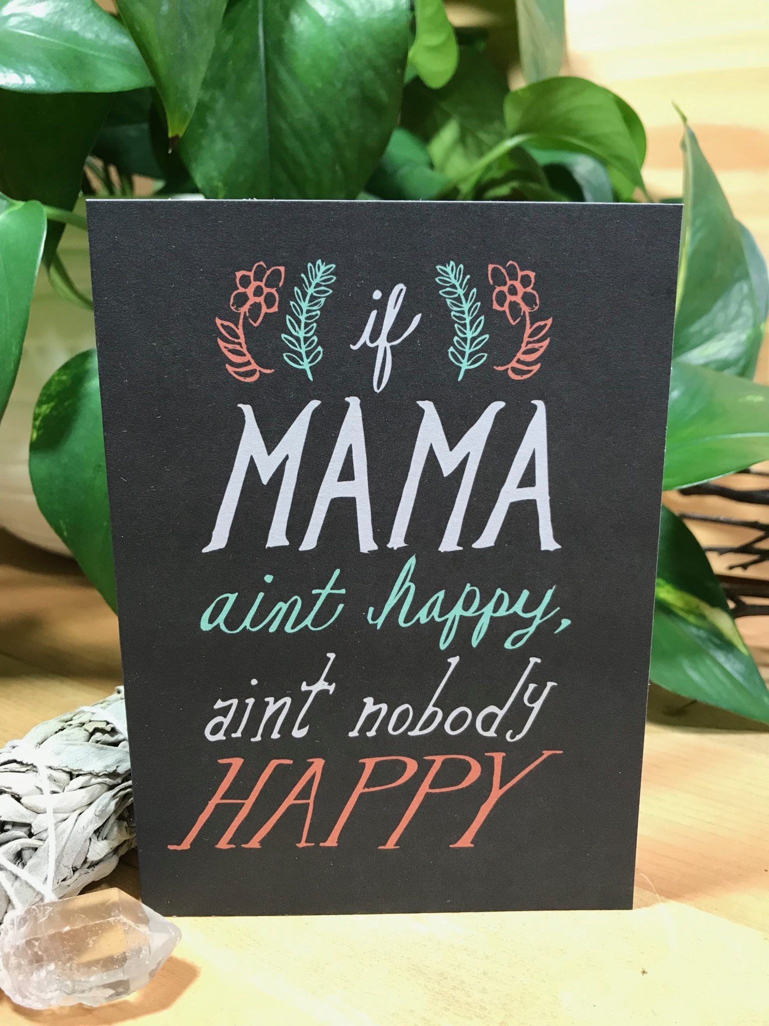 Greeting Card - If Mama Ain't Happy, Ain't Nobody Happy - Tangled