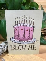 Tangled Up In Hue Greeting Card - Blow Me