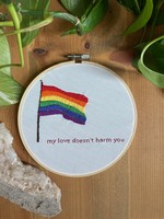 My Love Doesn't Harm You Embroidery