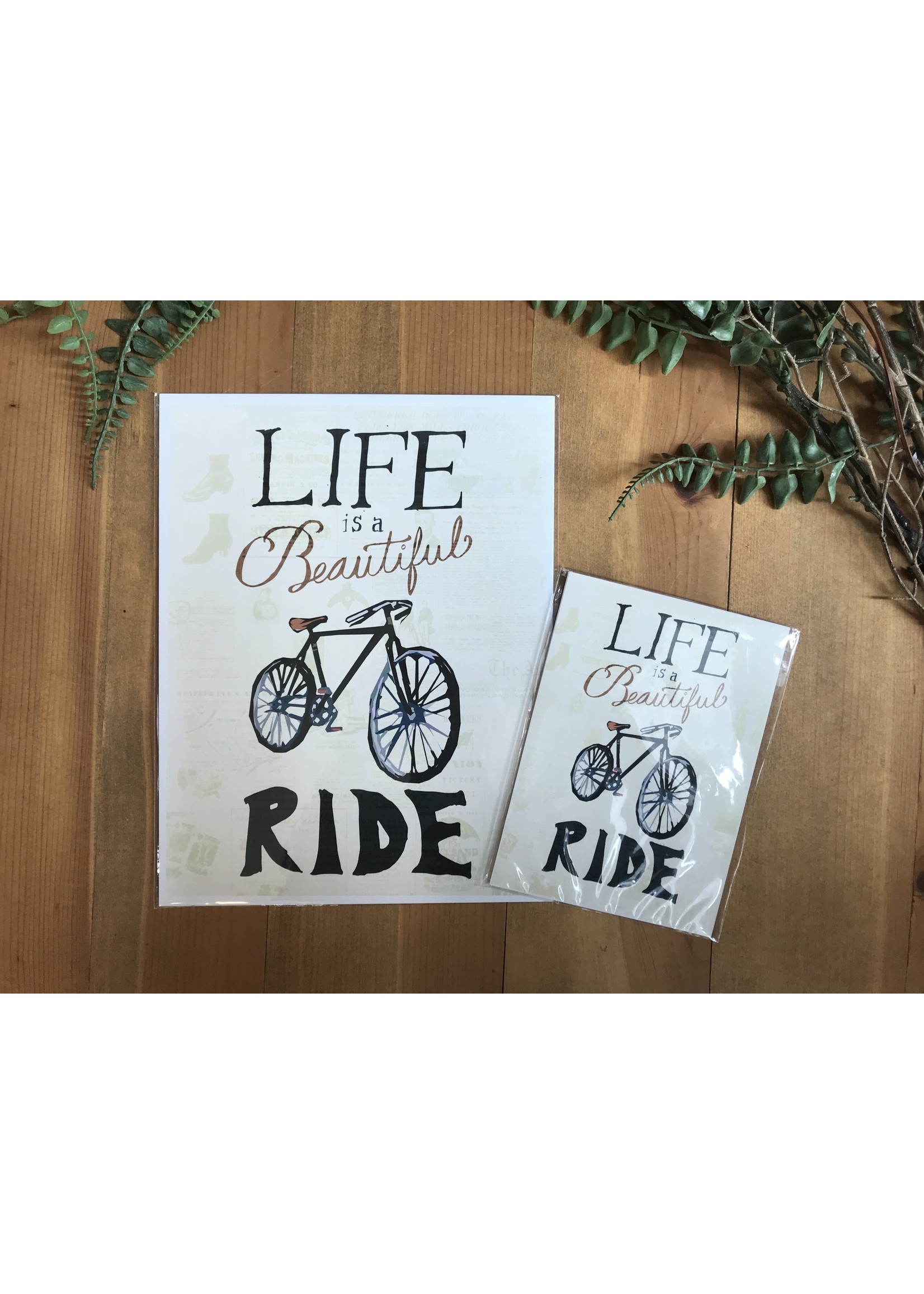 Tangled Up In Hue Life is a Beautiful Ride Art Print