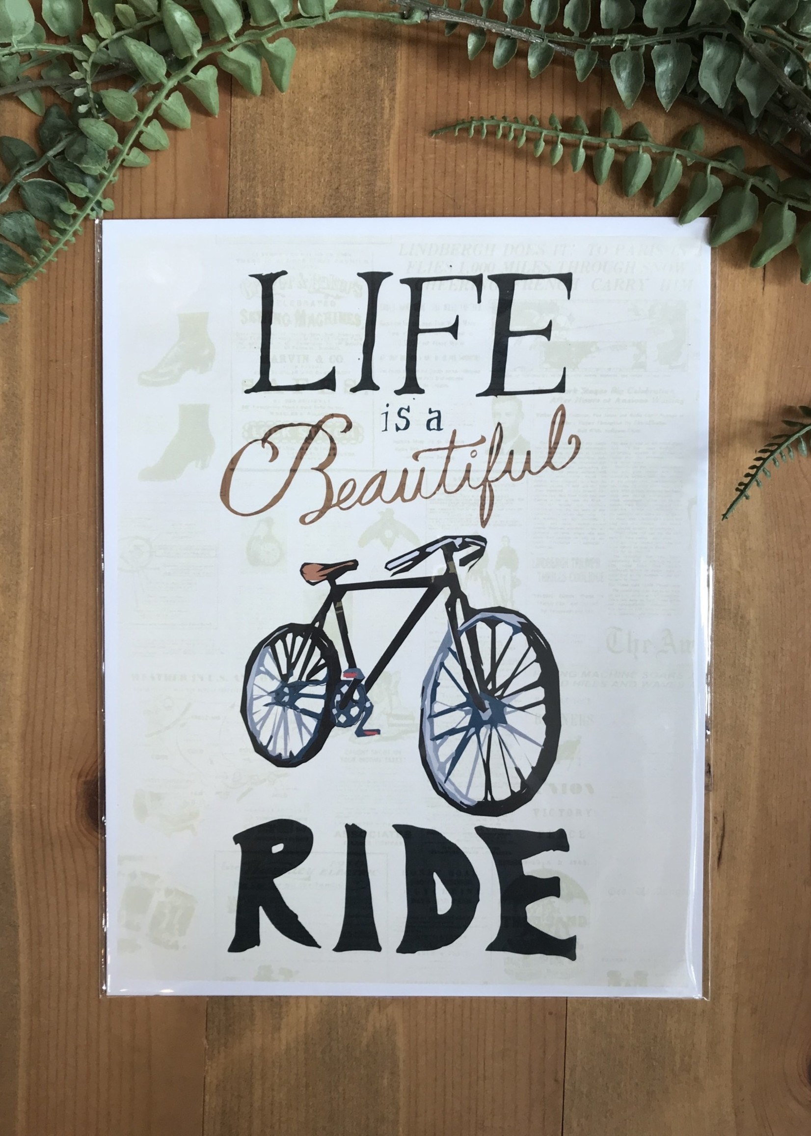 Life is a Beautiful Ride Art Print