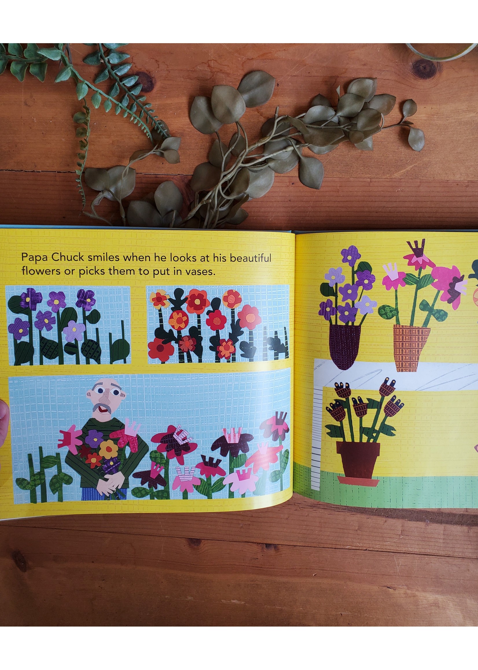 Papa Chuck's Garden Tangled Up In Hue