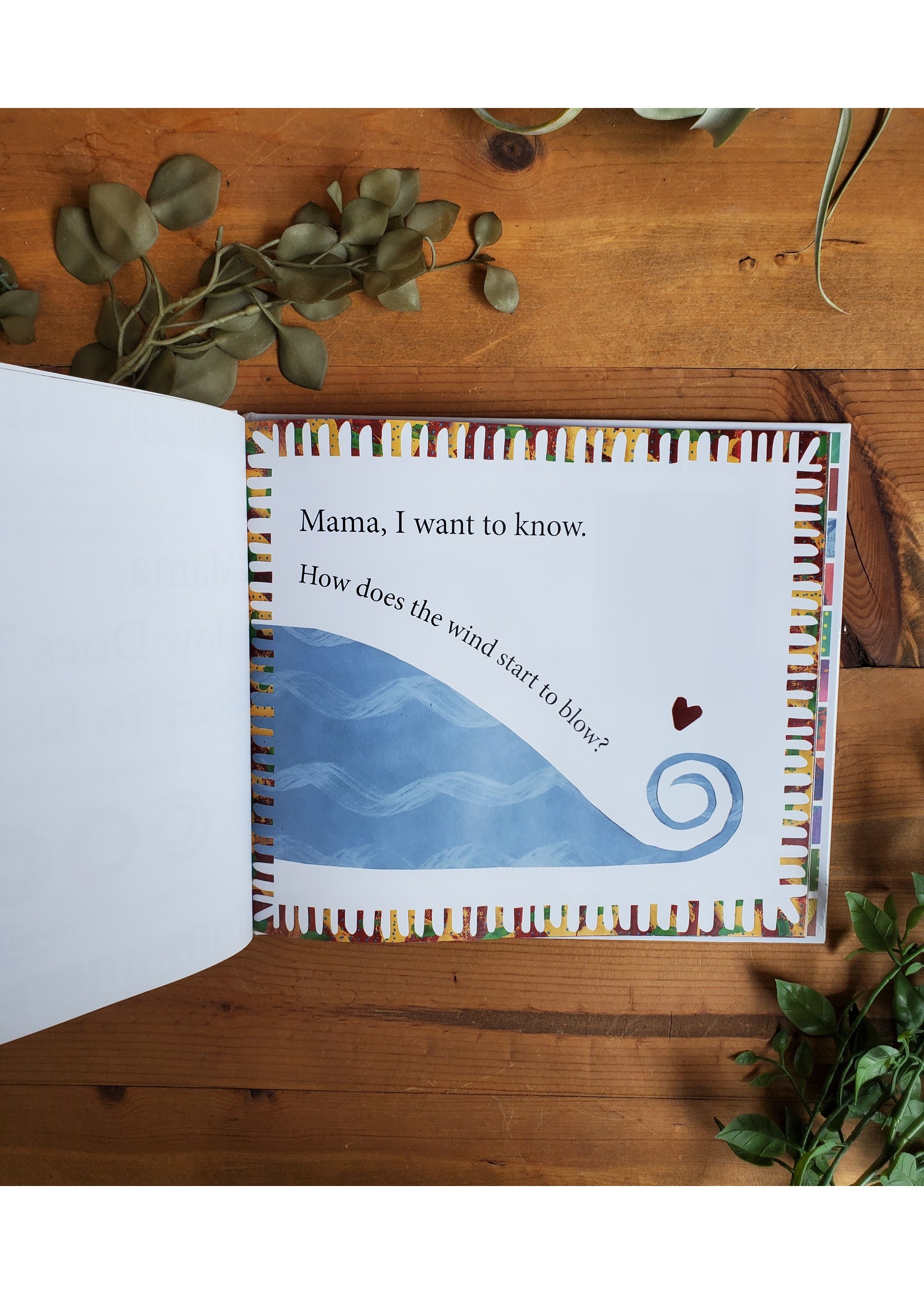JeanneKay Publishing Mama, How Does The Wind Start To Blow?