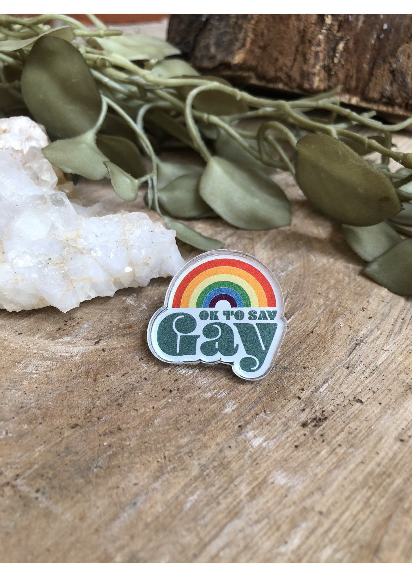 Tangled Up In Hue Acrylic Pin - Okay To Say Gay
