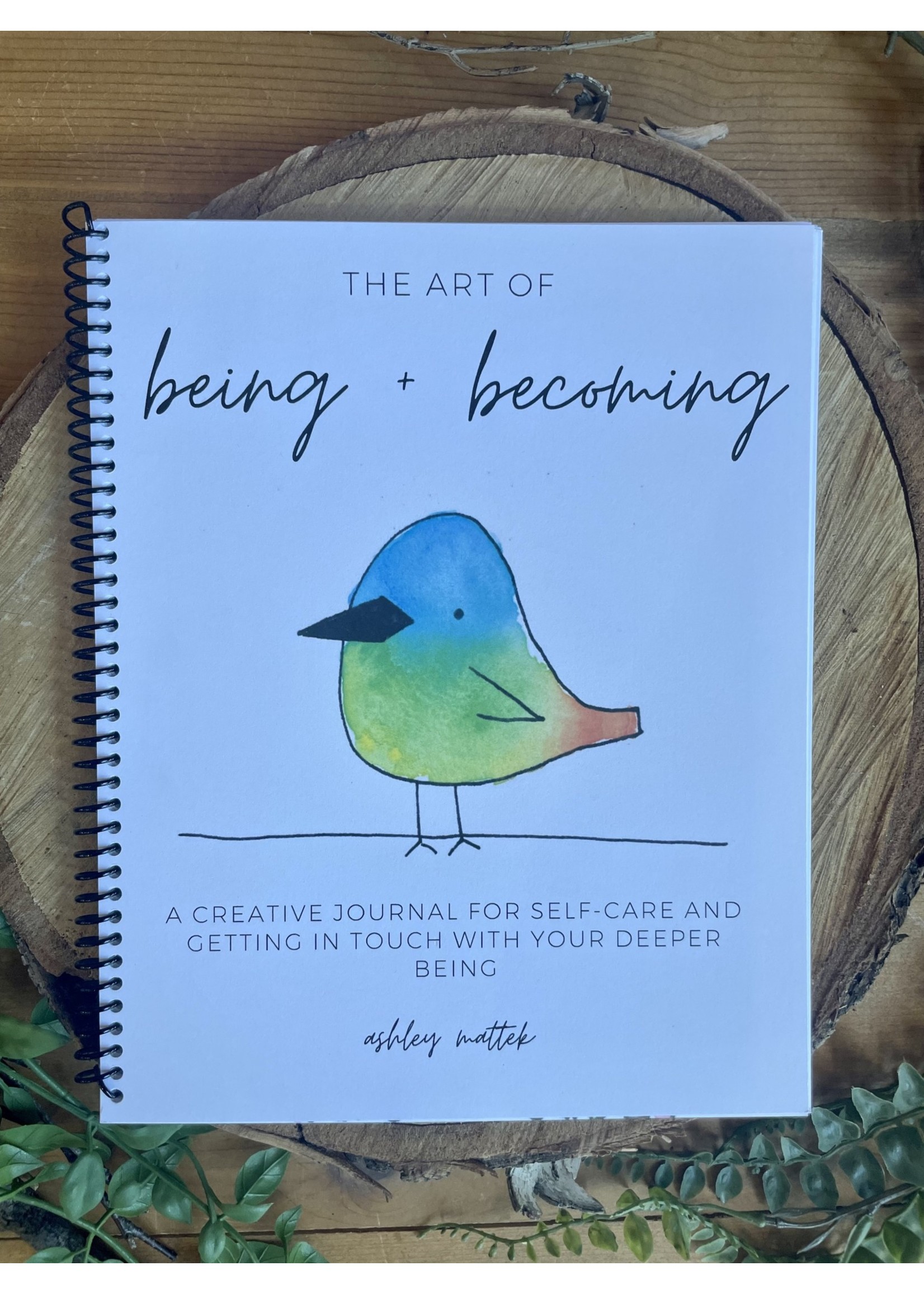 The Art of Being & Becoming Journal - Ink + Splash