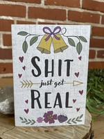 Tangled Up In Hue Greeting Card - Shit Just Got Real - Wedding