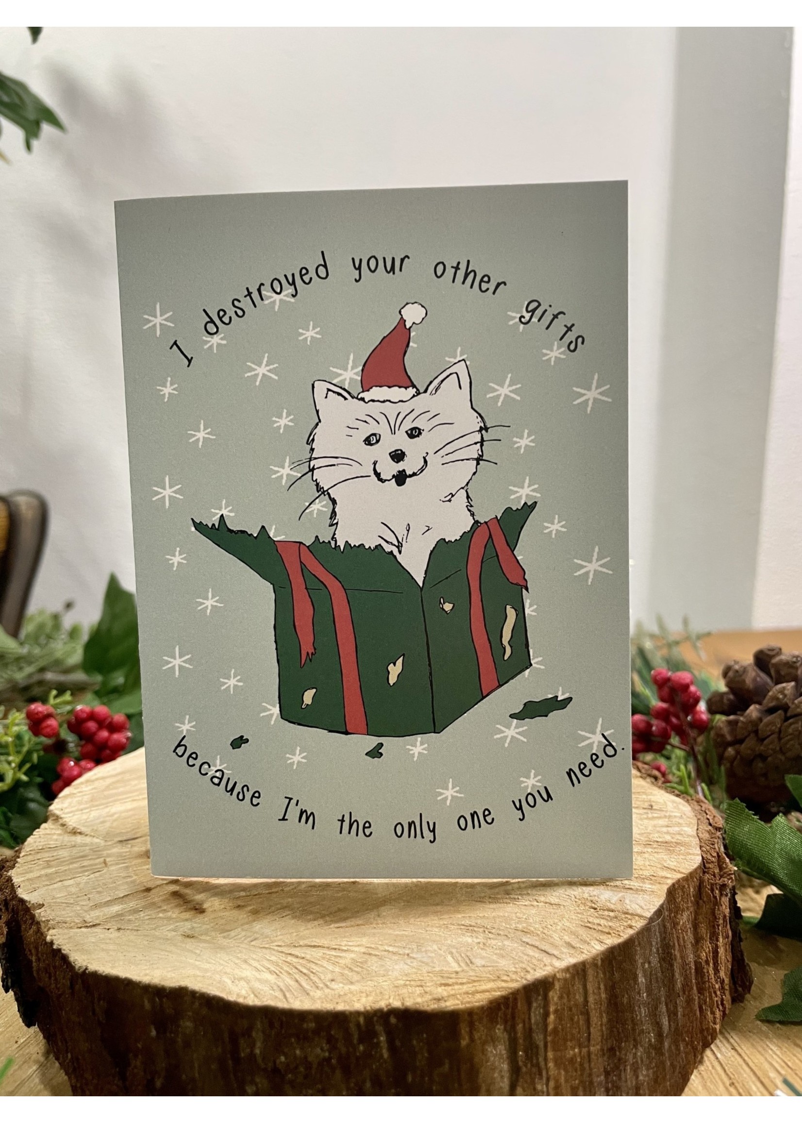 Tangled Up In Hue Greeting Card - Destroyed Your Other Gifts - Cat