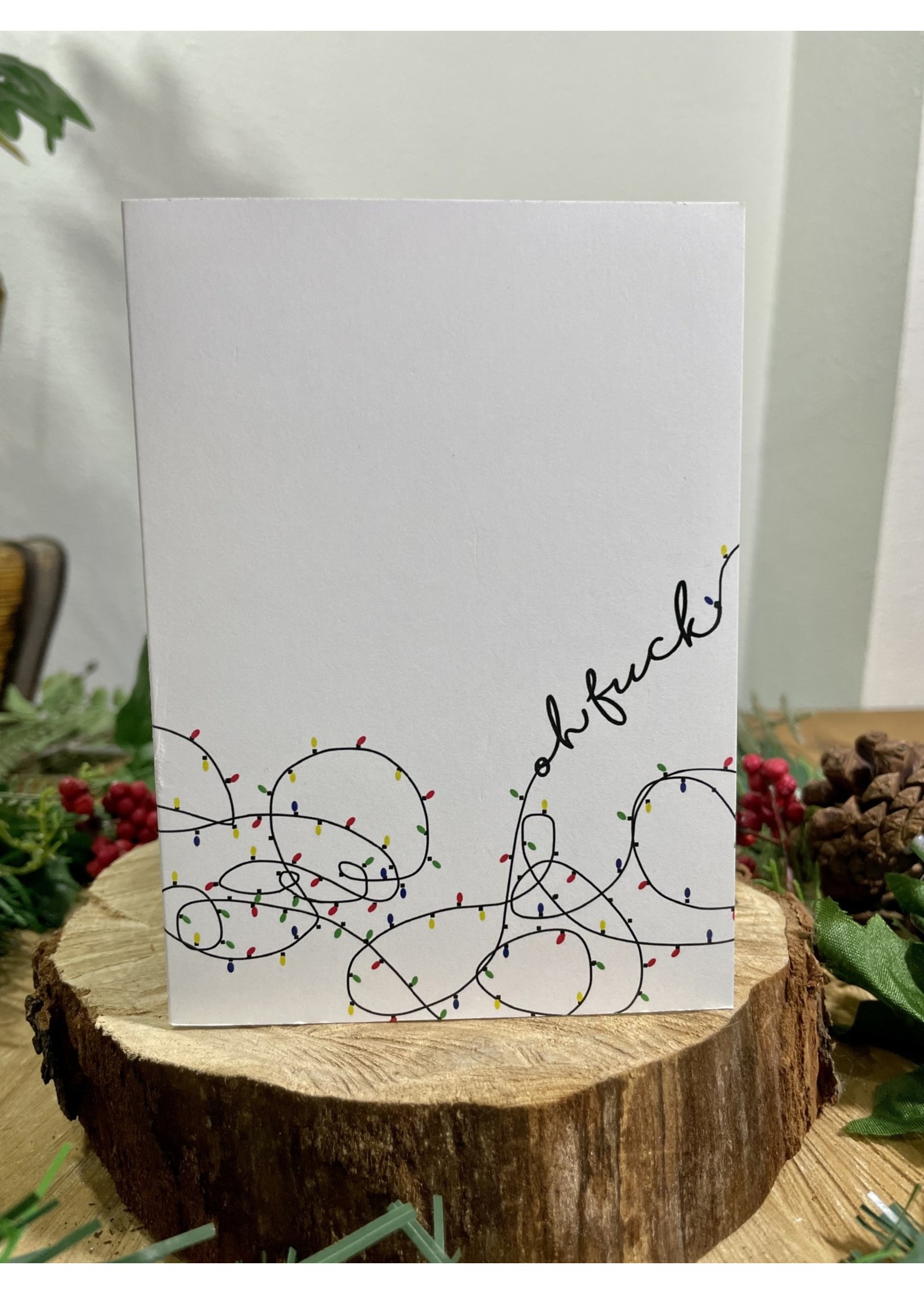 Tangled Up In Hue Greeting Card - Oh Fuck - Christmas Lights