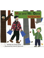 JeanneKay Publishing Max & Mr. Gene, The Syrup Man