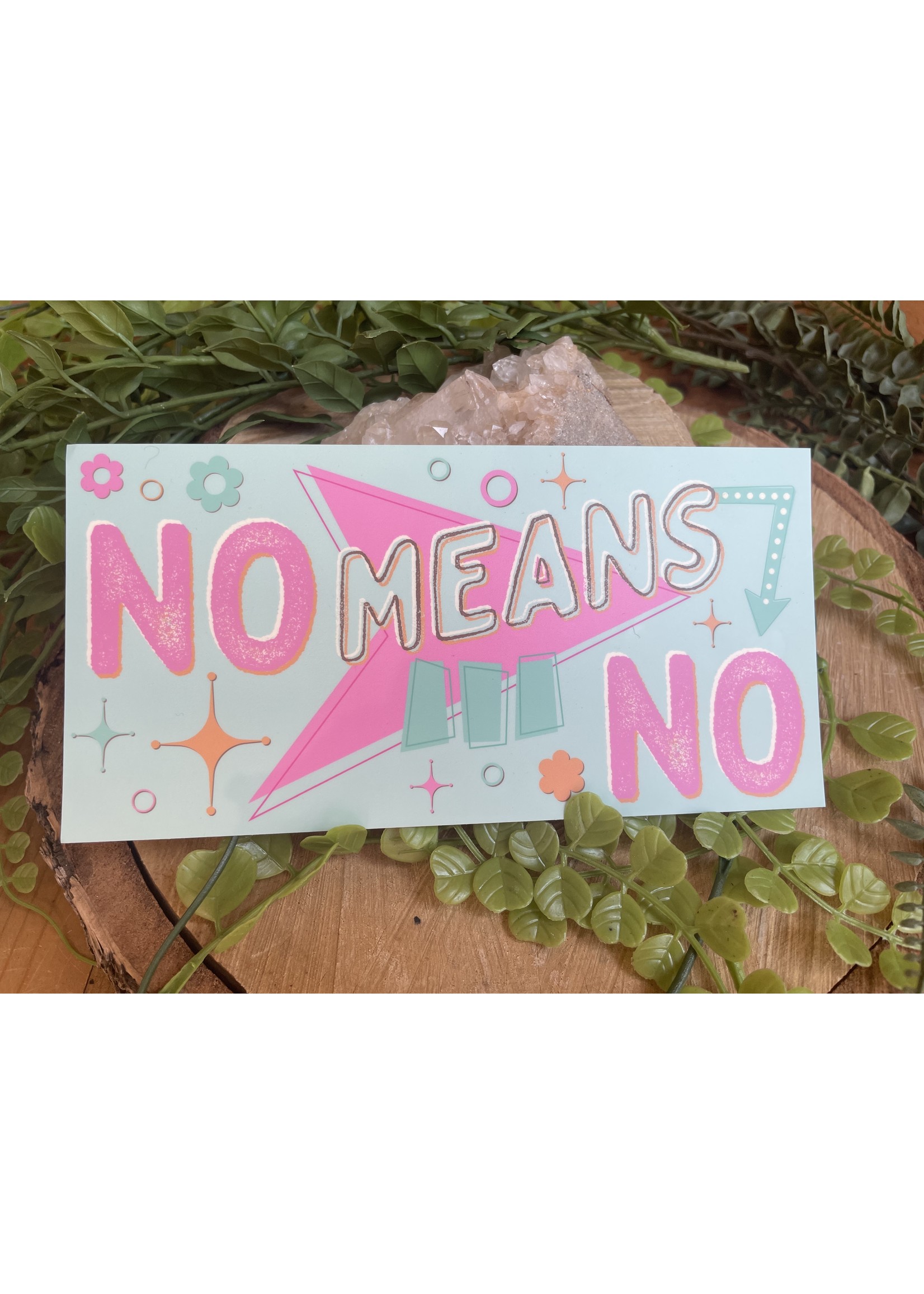 Tangled Up In Hue Bumper Sticker - No Means No