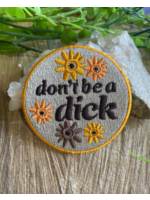 Tangled Up In Hue Wholesale Patch - Don't Be A Dick