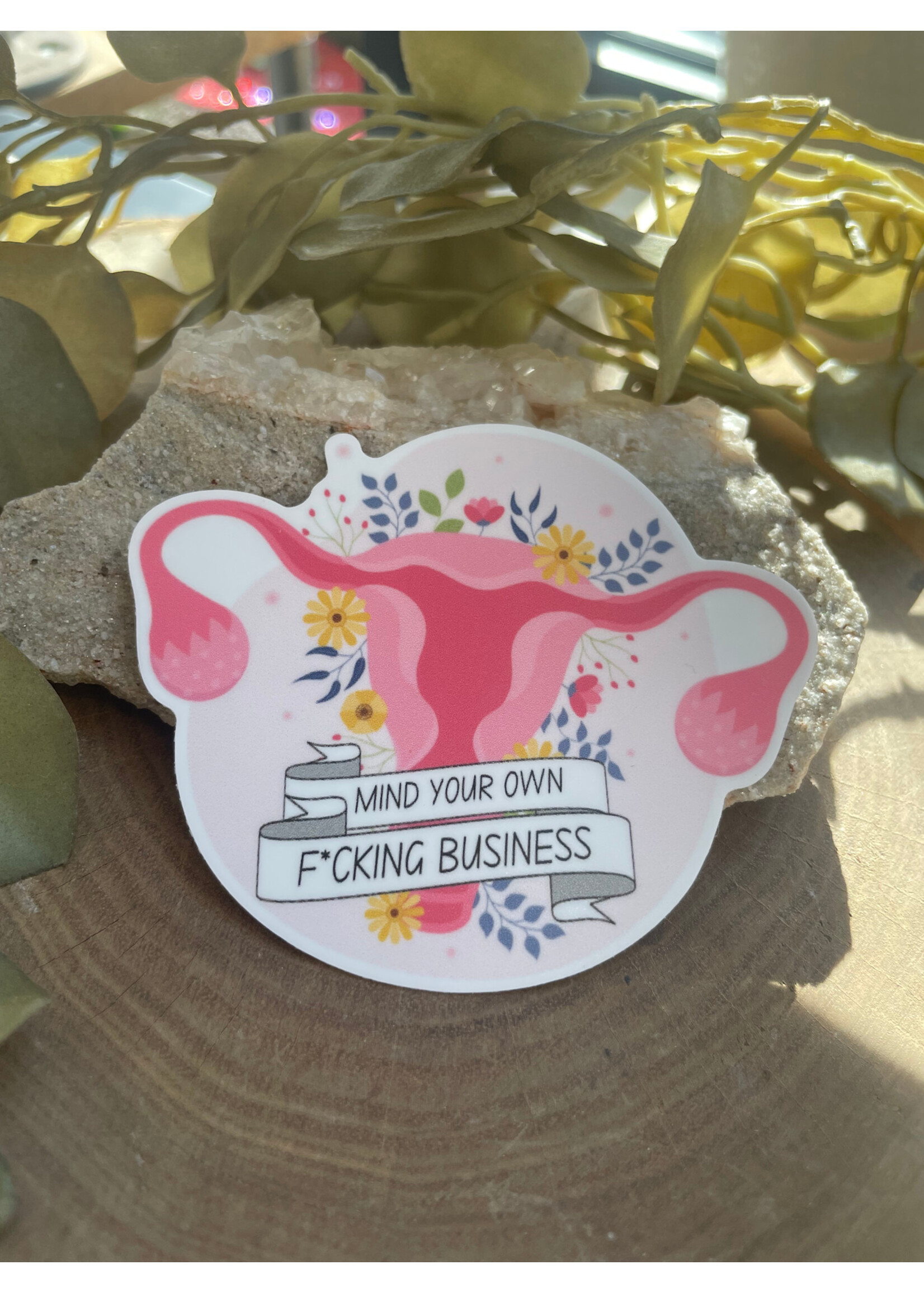 Tangled Up In Hue Sticker - Mind Your Own F*cking Business
