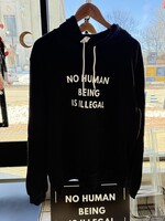 No Human Being is Illegal Sweatshirt