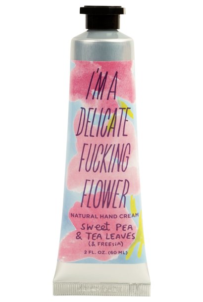 I'm a Delicate F*cking Flower Hand Cream - Sweet Pea & Tea Leaves