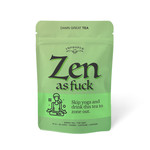 Improper Cup Zen as Fuck Tea