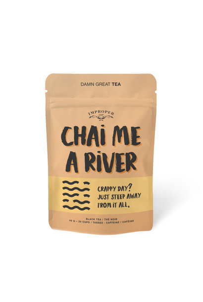 Chai Me A River Tea