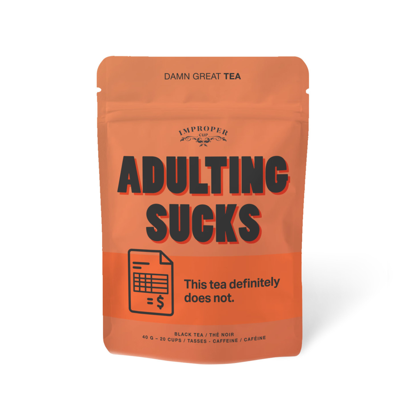 Improper Cup Adulting Sucks Loose Leaf Black Tea Castles and