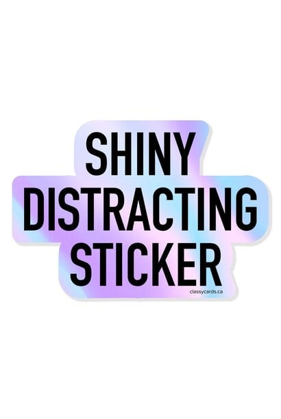 Shiny Distracting Sticker Vinyl Sticker