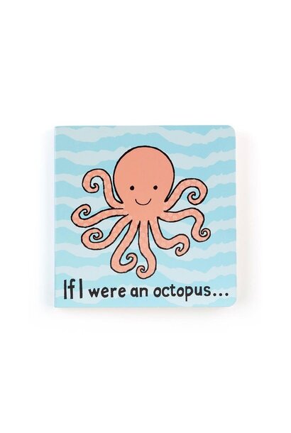 If I Were An Octopus Board Book