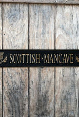 PLAQUES, SIGNS & POSTERS “SCOTTISH MANCAVE…” CARVED WOOD SIGN