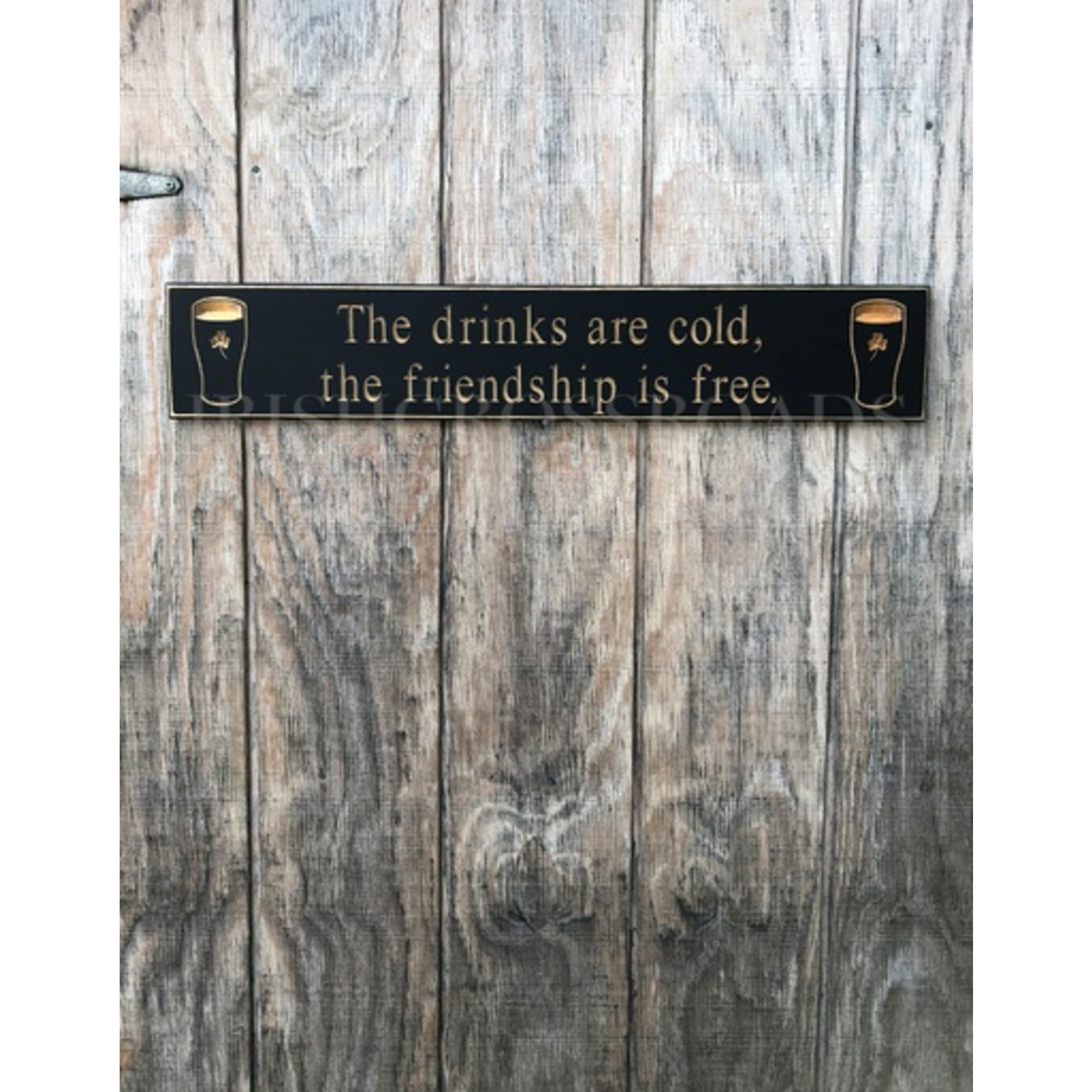 PLAQUES, SIGNS & POSTERS “THE DRINKS ARE COLD…” CARVED WOOD PUB SIGN