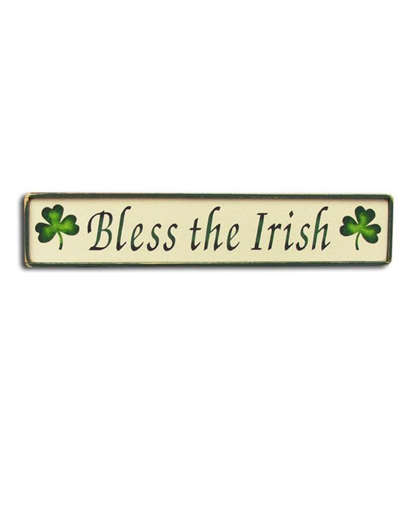 PLAQUES, SIGNS & POSTERS "BLESS THE IRISH" WOODEN SIGN