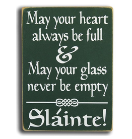 PLAQUES, SIGNS & POSTERS "MAY YOUR HEART..." WOODEN SIGN - Grn