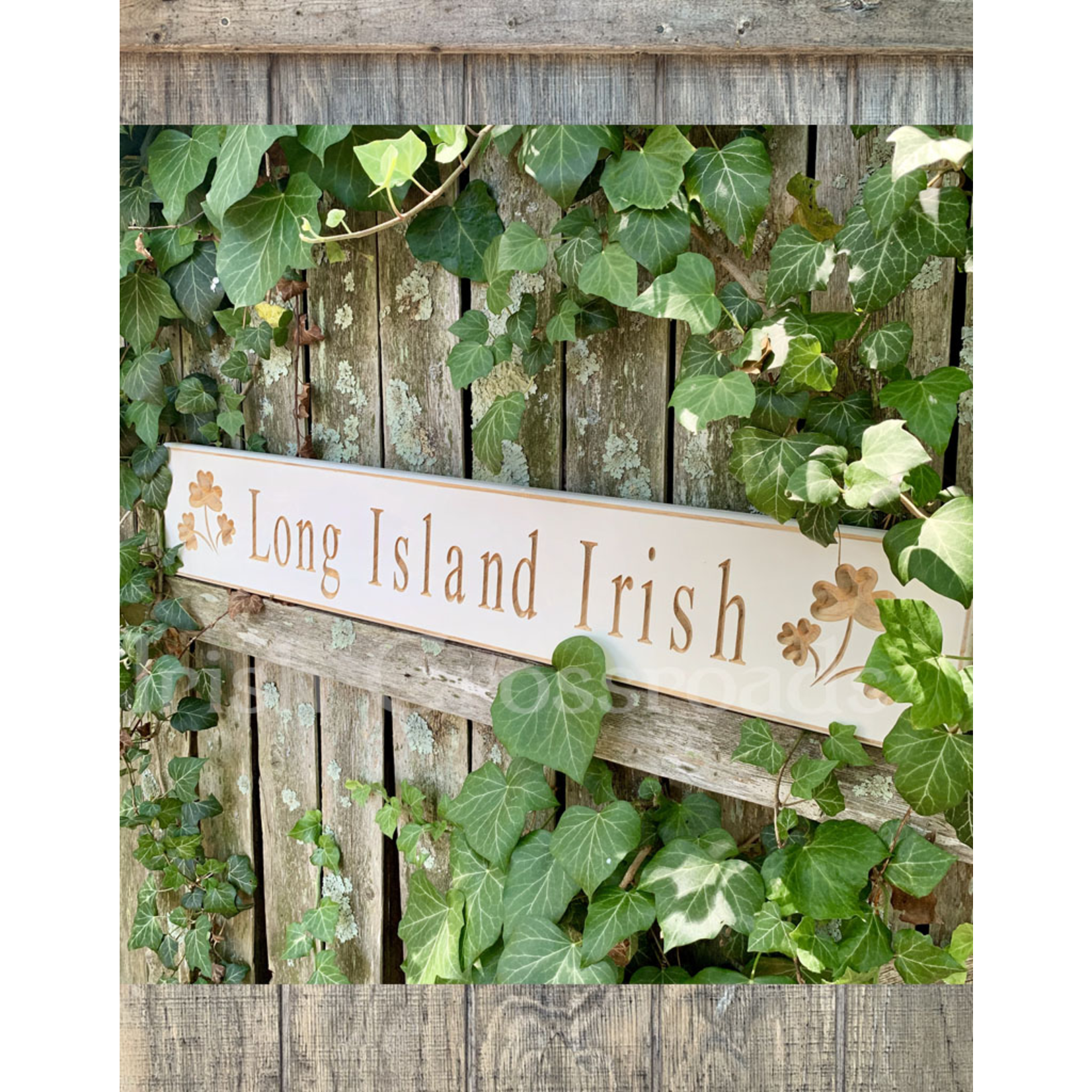 PLAQUES, SIGNS & POSTERS "LONG ISLAND IRISH" CARVED WOOD SIGN