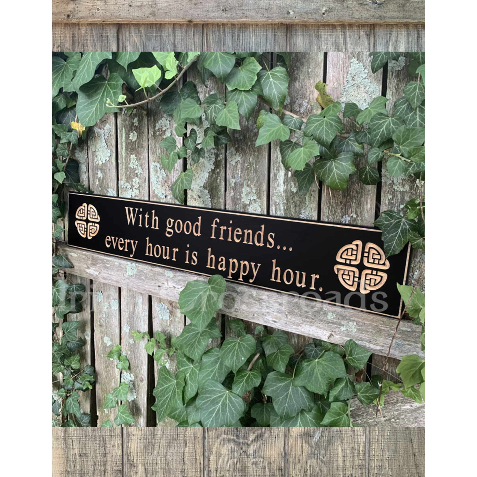 PLAQUES, SIGNS & POSTERS “WITH GOOD FRIENDS…” CARVED WOOD SIGN