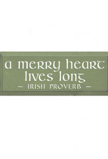 PLAQUES, SIGNS & POSTERS A MERRY HEART SIGN