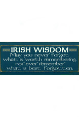 PLAQUES, SIGNS & POSTERS IRISH WISDOM SIGN