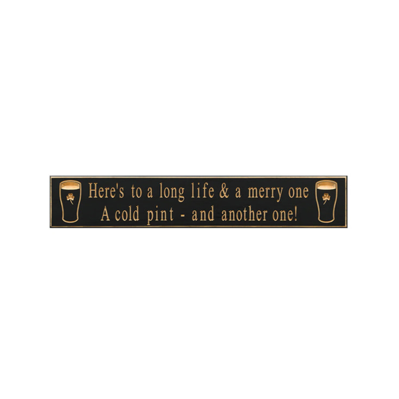 PLAQUES, SIGNS & POSTERS “HERE’S TO A LONG LIFE…” CARVED WOOD PUB SIGN