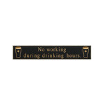 PLAQUES, SIGNS & POSTERS “NO WORKING DURING…” CARVED WOOD PUB SIGN
