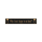 PLAQUES, SIGNS & POSTERS “WHY LIMIT HAPPY TO AN HOUR?” CARVED WOOD PUB SIGN