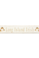 PLAQUES, SIGNS & POSTERS "LONG ISLAND IRISH" CARVED WOOD SIGN