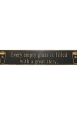 PLAQUES, SIGNS & POSTERS “EVERY EMPTY GLASS... ” CARVED WOOD PUB SIGN
