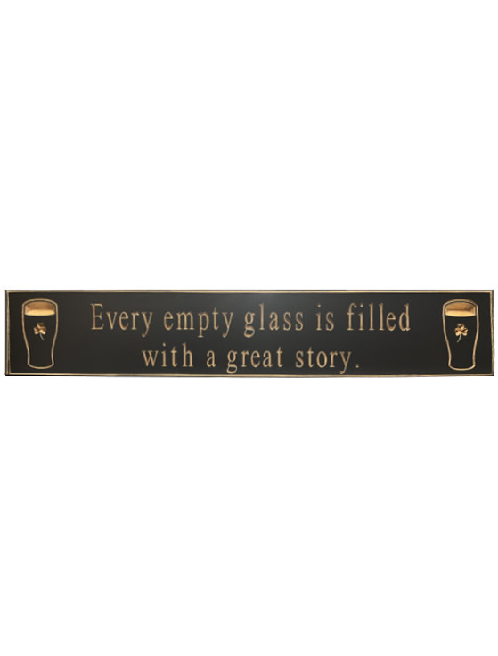 PLAQUES, SIGNS & POSTERS “EVERY EMPTY GLASS... ” CARVED WOOD PUB SIGN