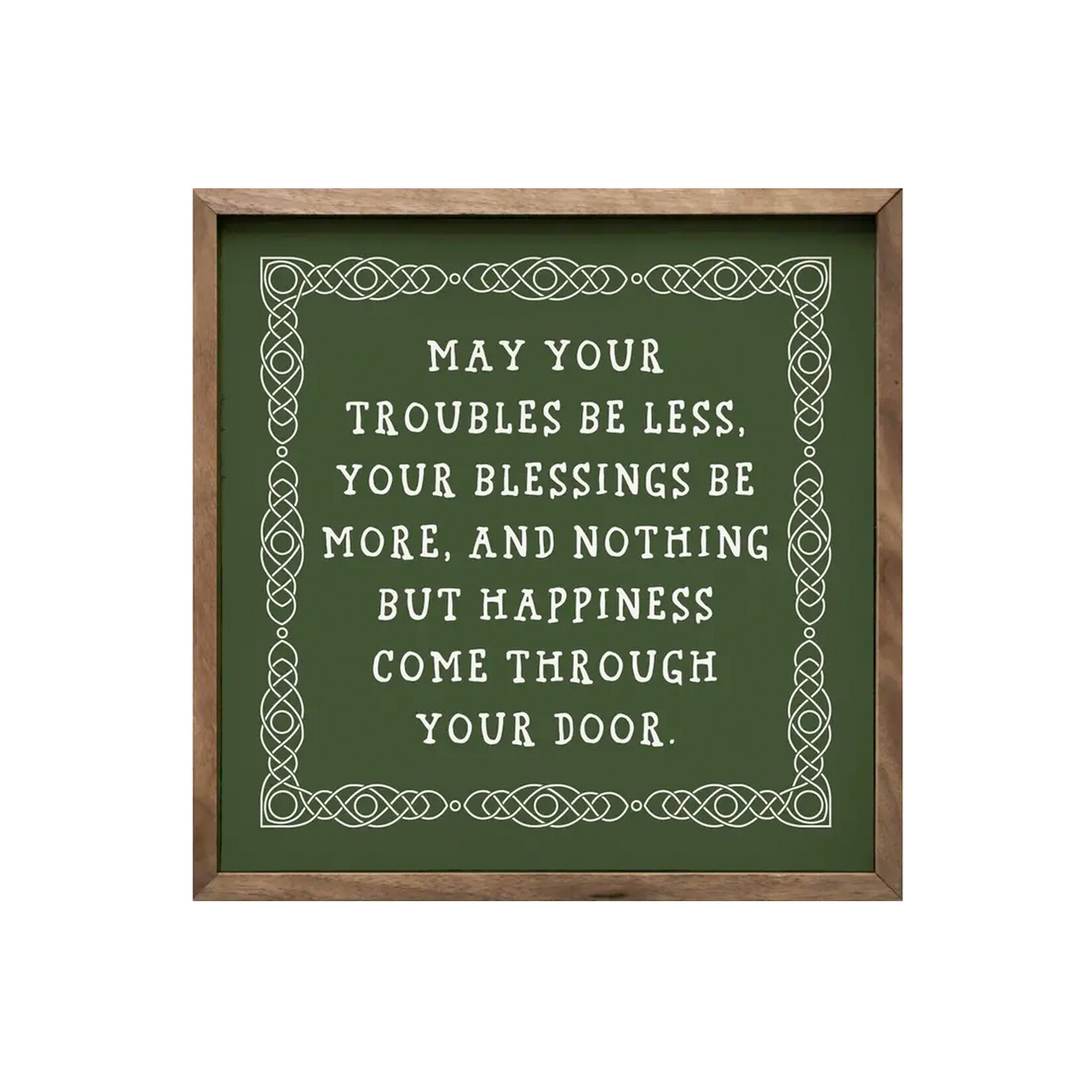 PLAQUES, SIGNS & POSTERS MAY YOUR TROUBLES - Framed Decor 12 x 12