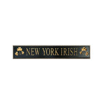 PLAQUES, SIGNS & POSTERS “NEW YORK IRISH” CARVED WOOD SIGN