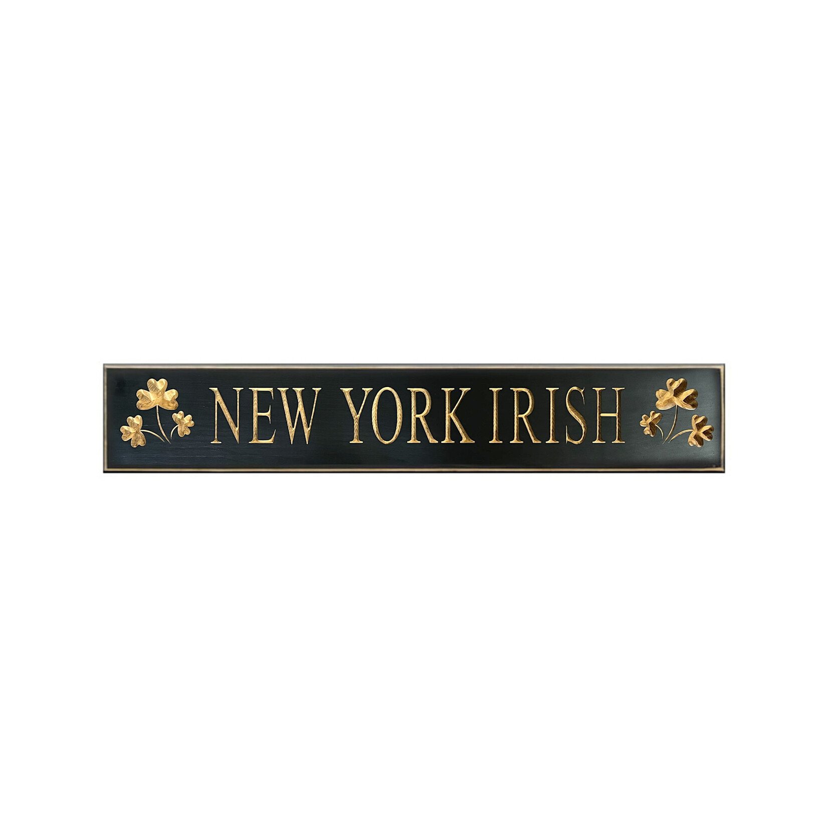 PLAQUES, SIGNS & POSTERS “NEW YORK IRISH” CARVED WOOD SIGN