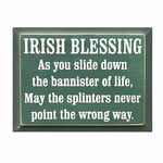 PLAQUES, SIGNS & POSTERS IRISH BLESSING - BANNISTER OF LIFE WOOD SIGN