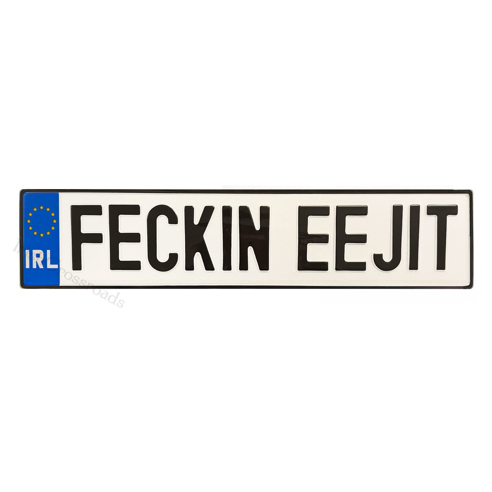 NOVELTY IRL LICENSE PLATE - Feckin Eejit