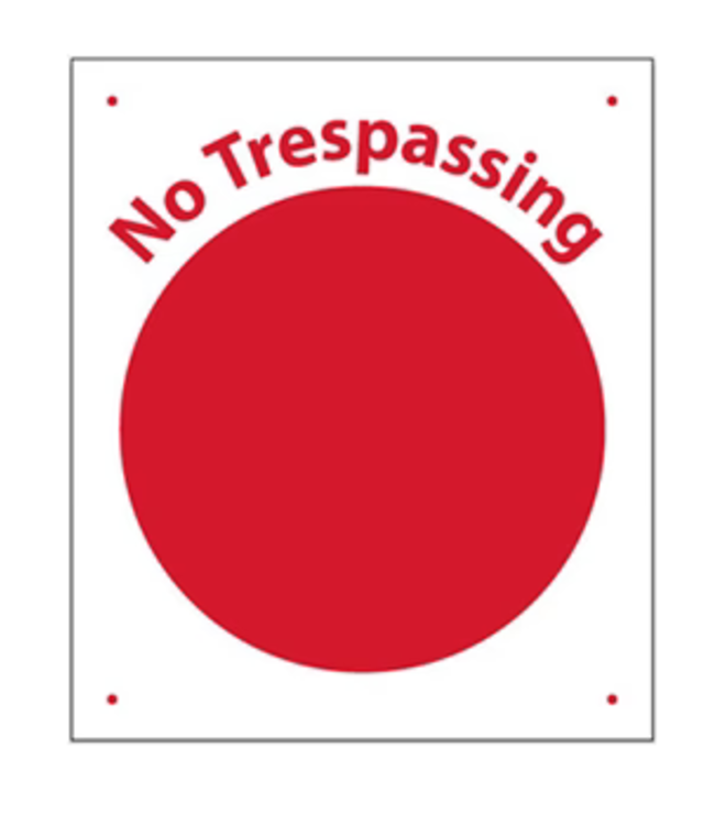 Chrismar No Trespassing Sign